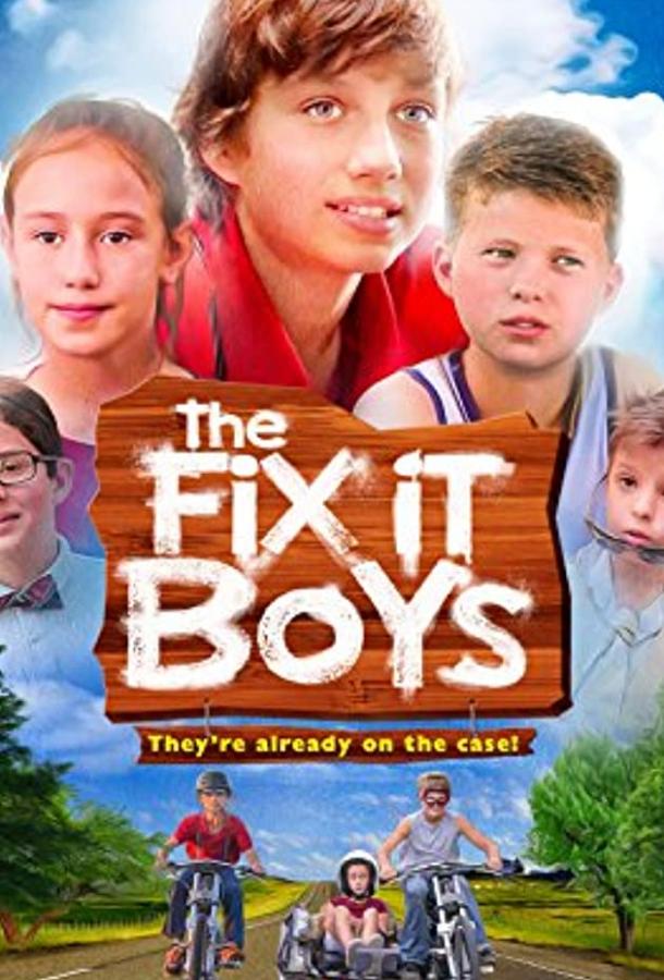 The Fix It Boys (2017)